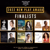 Australian Theatre Festival NYC Announce 2022 New Play Award Finalists