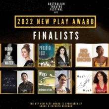 Australian Theatre Festival NYC Announce 2022 New Play Award Finalists
