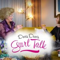 New Episode of DORIS DEAR'S GURL TALK Begins Streaming Today