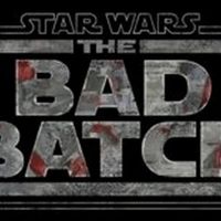 Disney Plus Announces New Animated Series STAR WARS: THE BAD BATCH