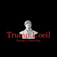 World Premiere Concert Presentation of TRUMP L'OEIL Announced