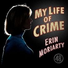 Erin Moriarty Brings You A New Podcast From The Producers Of 48 HOURS