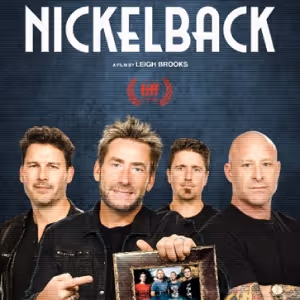 HATE TO LOVE: NICKELBACK to Premiere in Cinemas