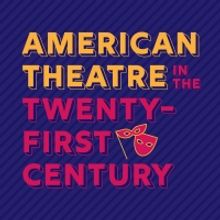 Playwrights From Across the Country Present New Short Plays In AMERICAN THEATRE IN TH