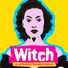 Charlotte Conservatory Theatre Launches With WITCH By Jen Silverman