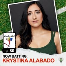 Krystina Alabado Talks Baseball and Broadway On BREAK A BAT!