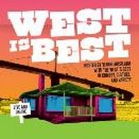 Serious Comedy Presents WEST IS BEST
