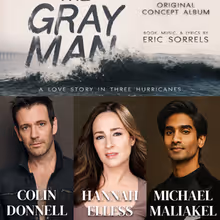 Feature: Broadway Veterans Join CTW's THE GRAY MAN Concept Album
