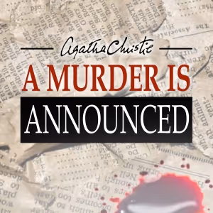 Way Off Broadway Will Kick Off It's 30th Anniversary Season With Agatha Christie's A…