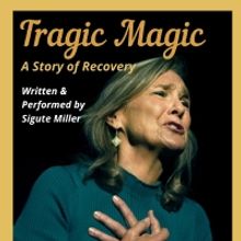 TRAGIC MAGIC Comes To New York