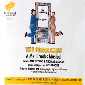 Review: (Bialy)Stocks Rise with THE PRODUCERS at Brookfield Theatre For The Arts