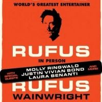 Laura Benanti, Mx Justin Vivian Bond & More to Join Rufus Wainwright for City Winery…