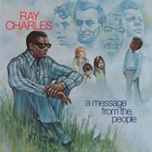 Ray Charles' 'A Message from The People' 50th Anniversary Remaster Sets Release