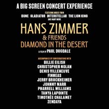 HANS ZIMMER & FRIENDS: DIAMOND IN THE DESERT Coming to Global Cinemas