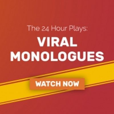 BWW Review: THE 24 HOUR PLAYS Viral Monologues Continue Portraying Our New Normal