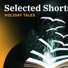 Podcast Series SELECTED SHORTS Joins Kean Stage Holiday Season
