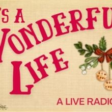 Sherman Players Will Present IT'S A WONDERFUL LIFE: A LIVE RADIO PLAY Next Month