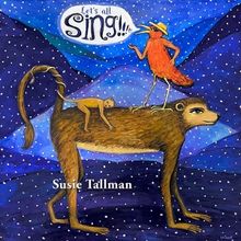 Susie Tallman Releases 10th Album, 'LET'S ALL SING!'