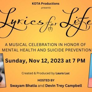 KOTA Productions' LYRICS FOR LIFE Returns To Symphony Space, November 12