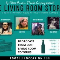 Root Beer Occasion Theatre Company Launches, Premieres Inaugural Event THE LIVING…