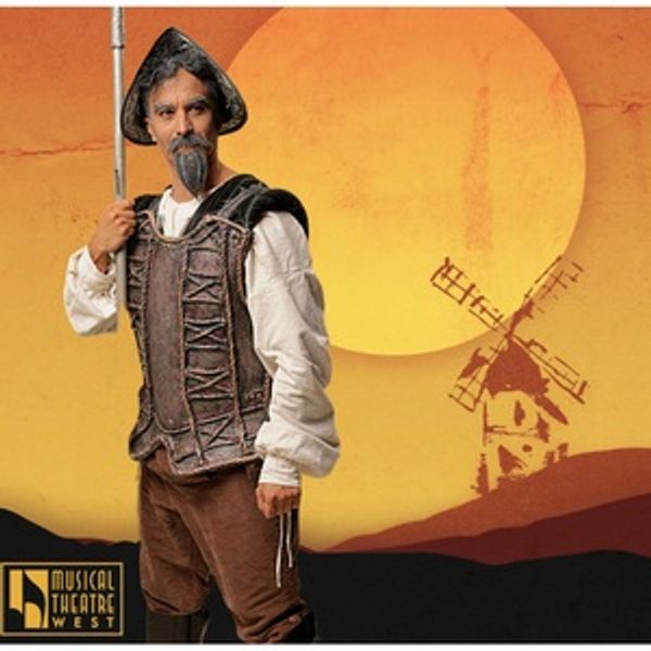 Musical Theatre West Will Open 2026 Season With MAN OF LA MANCHA Photo