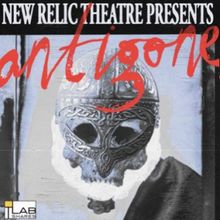 New Relic Theatre Presents ANTIGONE: A Viking Era Adaptation Examining the Moral Obli