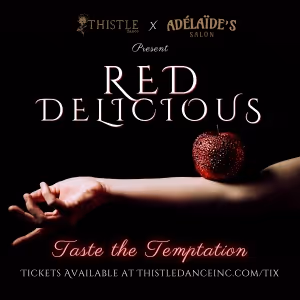Thistle Dance Opens New Production RED DELICIOUS In A Speakeasy In Chelsea