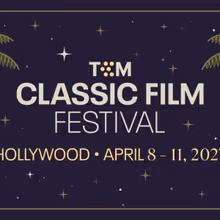 TCM Classic Film Festival to Return to Hollywood for 18th Edition