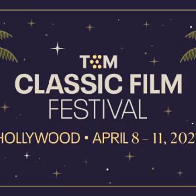 TCM Classic Film Festival to Return to Hollywood for 18th Edition