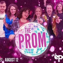 THE PROM Comes to The Ephrata Performing Arts Center This Month