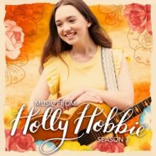 Disney Announces 'Music from Holly Hobbie (Songs from Season 3)' EP