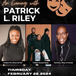Signature Theatre to Host AN EVENING WITH PATRICK L. RILEY at SUNSET BABY This…