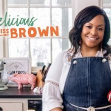 Food Network Announces the Return of DELICIOUS MISS BROWN