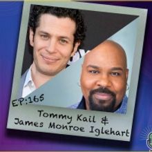 Podcast Exclusive: The Theatre Podcast With Alan Seales Chats With Tommy Kail and Jam