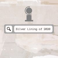 BWW Blog: A Silver Lining to 2020