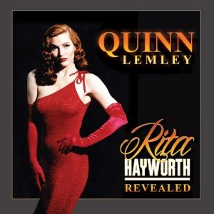 Quinn Lemley Releases New Album RITA HAYWORTH REVEALED