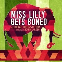 Rogue Machine Opens MISS LILY GETS BONED