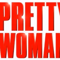 PRETTY WOMAN THE MUSICAL Will Return To The West End From 8 July