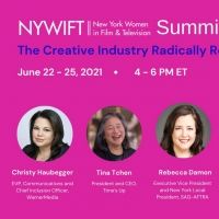 2021 NYWIFT SUMMIT: THE CREATIVE INDUSTRY RADICALLY REIMAGINED Announced for June