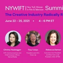 2021 NYWIFT SUMMIT: THE CREATIVE INDUSTRY RADICALLY REIMAGINED Announced for June