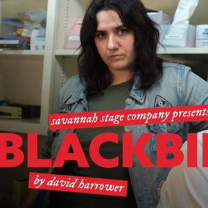 Savannah Stage Company Will Present BLACKBIRD to Open 2026 Season in April