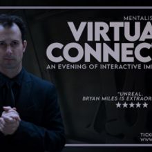 Mentalist Bryan Miles Presents VIRTUALLY CONNECTED