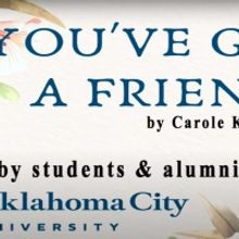 VIDEO: Oklahoma City University Students Perform 'You've Got a Friend'