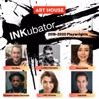 Art House Productions Announces 2019-2020 Inkubator Playwrights