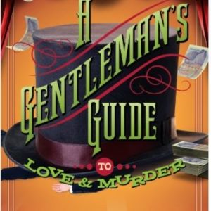 Interview: Robert L. Freedman & Jean Kauffman Discuss A GENTLEMAN’S GUIDE TO LOVE AND MURDER