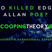 WHO KILLED EDGAR ALLAN POE? THE COOPING THEORY 1969 Begins Performance 8/19