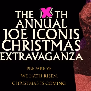 THE JOE ICONIS CHRISTMAS EXTRAVAGANZA to Return to 54 Below for its 13th Annual…