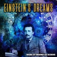 Broadway Records To Release Original Off-Broadway Cast Recording Of EINSTEIN'S DREAMS