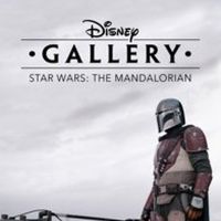 VIDEO: Disney+ Releases DISNEY GALLERY: THE MANDALORIAN Trailer