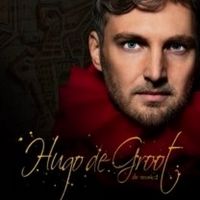 BWW Review: HUGO DE GROOT DE MUSICAL at Schouwburg De Nieuwe Doelen: A must-needed…